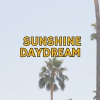 Sunshine Daydream