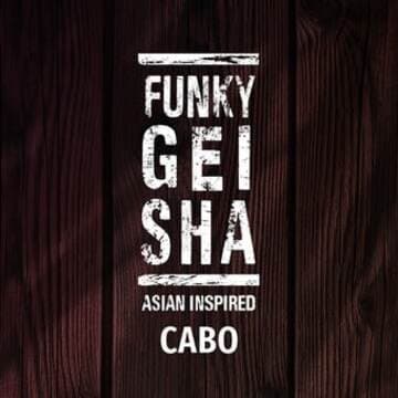 Restaurante Funky Geisha Los Cabos