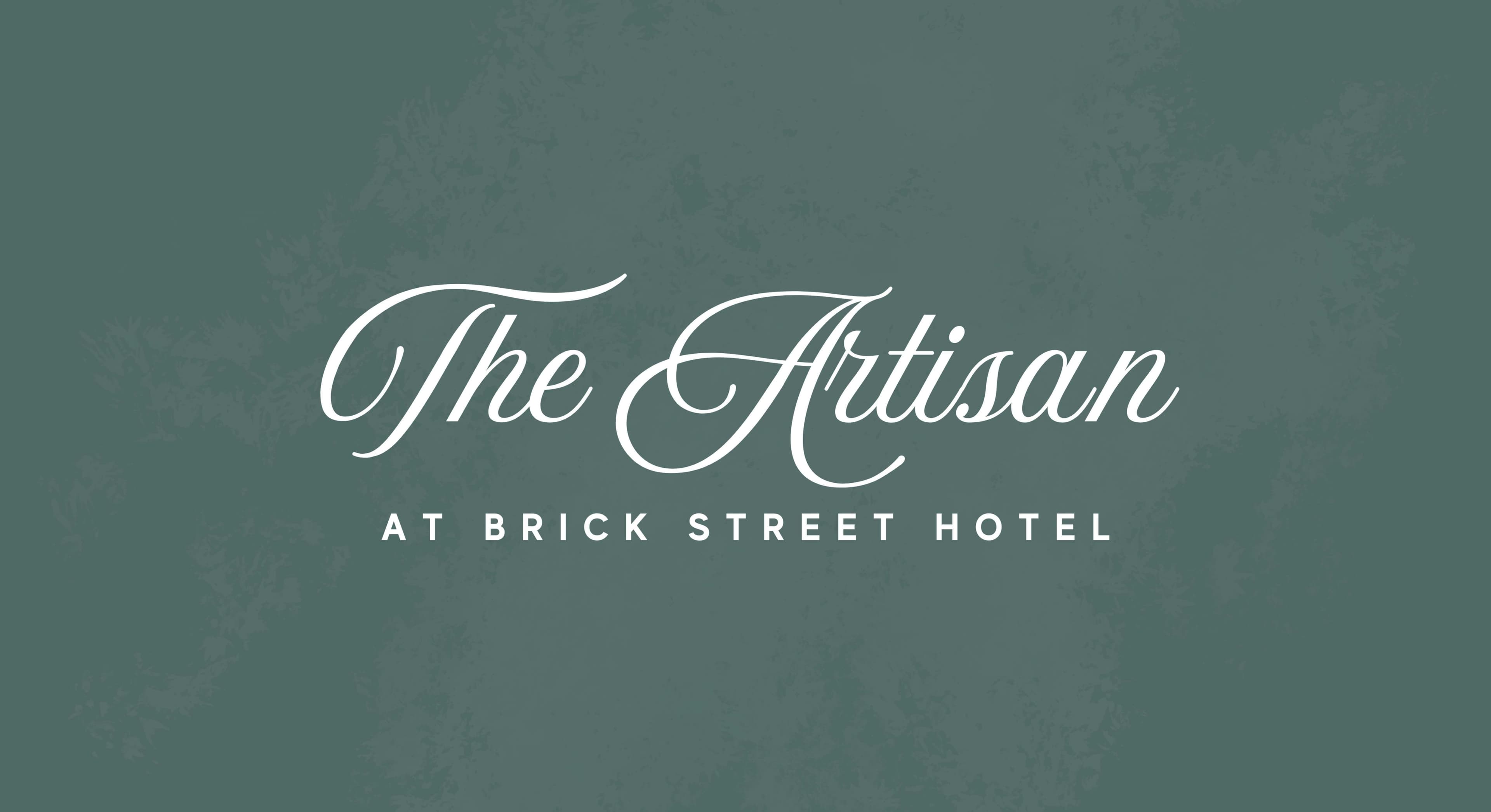 The Artisan at Brick Street Hotel
